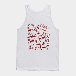 Pillage, Laugh, Love Tank Top